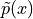 \tilde{p}(x)